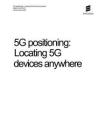 5G 定位：實現 5G 設備全域定位 5G positioning  Locating 5G devices anywhere