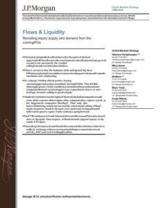 摩根大通-全球資金流向與流動(dòng)性復(fù)盤 Flows & Liquidity Revisiting equity supply and demand from the coming IPOs