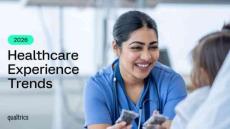 2026全球醫療行業體驗趨勢報告 Healthcare Experience Trends