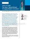 摩根士丹利-贸易条件：支撑新兴市场复苏的隐性利好因素 Terms of Trade The Quiet Tailwind Behind Emerging Market’s Comeback