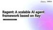 基于Ray的分布式AI Agent框架