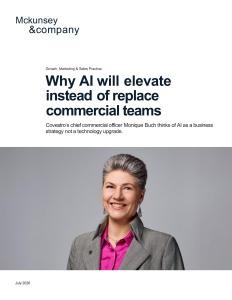 mckinsey -人工智能将赋能商务团队，而非取而代之 Why AI will elevate instead of replace commercial teams