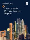 PitchBook-2026年上半年沙特阿拉伯私人资本报告 Saudi Arabia Private Capital Report