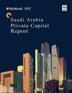 PitchBook-2026年上半年沙特阿拉伯私人资本报告 Saudi Arabia Private Capital Report