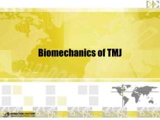 口腔组织病理学 第2章 颞下颌关节及其生物力学Biomechanics of TMJ（英文）27P