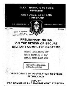 Preliminary Notes on the Design of Secure Military Computer Systems_sche73
