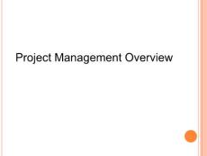 Project Management Overview