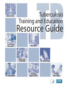 Tuberculosis Education and Training Resource Guide 2003