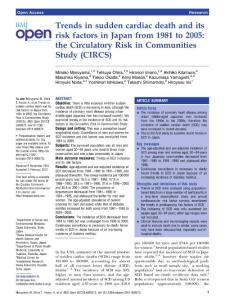 Trends in sudden cardiac death and its risk factors in Japan from 1981 to 2005 the Circulatory Risk in Communities Study (CIRCS).