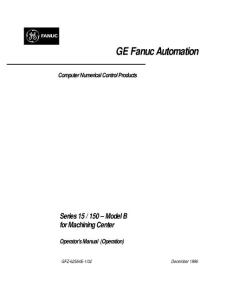 FANUC 15MB for Machining Center Operator´s Manual  (Operation)GFZ-62564E-1-02