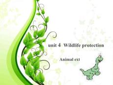 unit 4  Wildlife protection animals extinction原創版